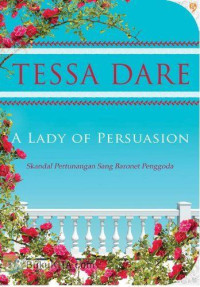 Image of A Lady of Persuasion: Skandal Pertunangan Sang Baronet Penggoda