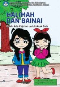 Image of ebook HALIMAH DAN BAINAI: Selalu Ada Kejutan untuk Anak Baik