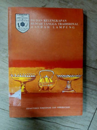 Image of Isi Dan Kelengkapan Rumah Tangga Tradisional Daerah Lampung