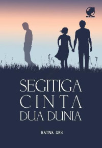 Image of Segitiga Cinta Dua Dunia