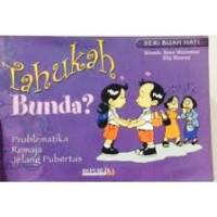 Image of Tahukah Bunda?: Problematika Remaja Jelang Pubertas