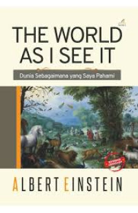 Image of The World As I See It - Dunia Sebagaimana yang Saya Pahami