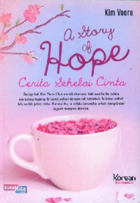 Image of A Story of Hope: Cerita Sehelai Cinta
