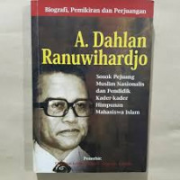 Biografi A. Dahlan Ranuwihardjo