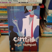 Cinta di Tiga Tempat