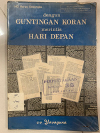 dengan Guntingan Koran Merintis Hari Depan