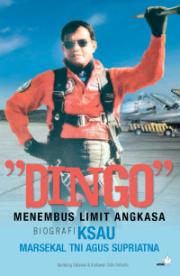 Dingo Menembus Limit Angkasa