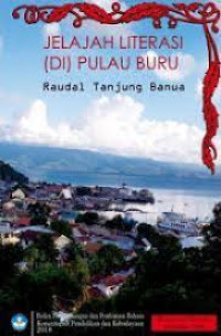 ebook Jelajah Literasi (di) Pulau Buru