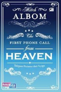 Image of First Phone Call From Heaven