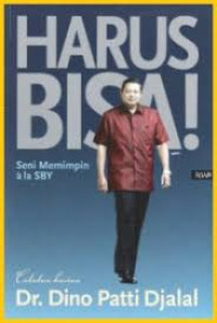 Harus Bisa Seni Memimpin ala SBY