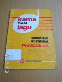 Image of Irama dan Lagu: Sebagai Upaya Melestarikan Pancasila
