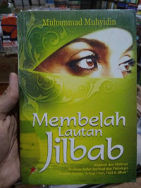 Membelah Lautan Jilbab