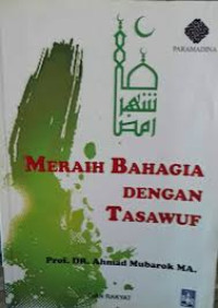 Meraih Bahagia dengan Tasawuf