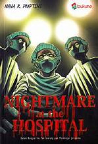 Nightmare at the Hospital