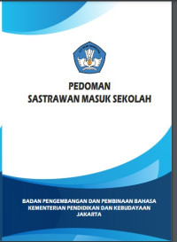 Pedoman Sastrawan Masuk Sekolah