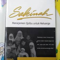 Sakinah: Manajemen Qolbu untuk Keluarga