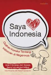Image of Saya Indonesia Ocehan Komika Tentang Kelucuan di Negerinya
