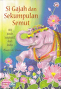 Si Gajah dan Sekumpulan Semut