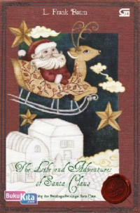 Image of The Life And Adventures Of Santa Claus