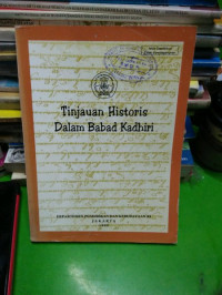 Tinjauan Histori Dalam Babad Kadhiri