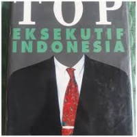 TOP Eksekutif Indonesia 1