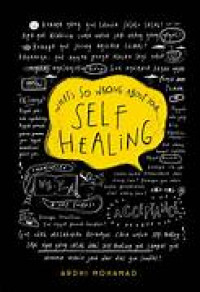 Image of What’s So Wrong About Your, Self Healing