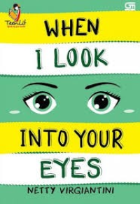 When I Look Into Your Eyes