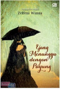 Yang Menunggu dengan Payung